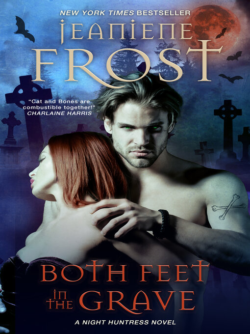 Title details for Both Feet in the Grave by Jeaniene Frost - Available
